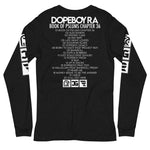 Dopeboy Ra - Book Of PSlums Chapter 36 Black Long Sleeve Shirt